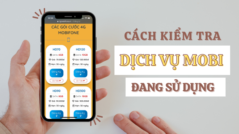 Cách kiểm tra dịch vụ Mobifone qua ứng dụng My Mobifone