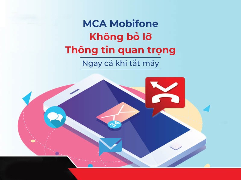 Dịch vụ MCA Mobifone - Giải pháp thông báo cuộc gọi nhỡ hiệu quả