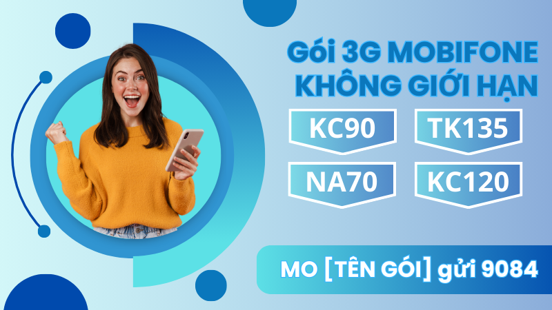 Tổng quan về gói cước 3G MobiFone không giới hạn dung lượng