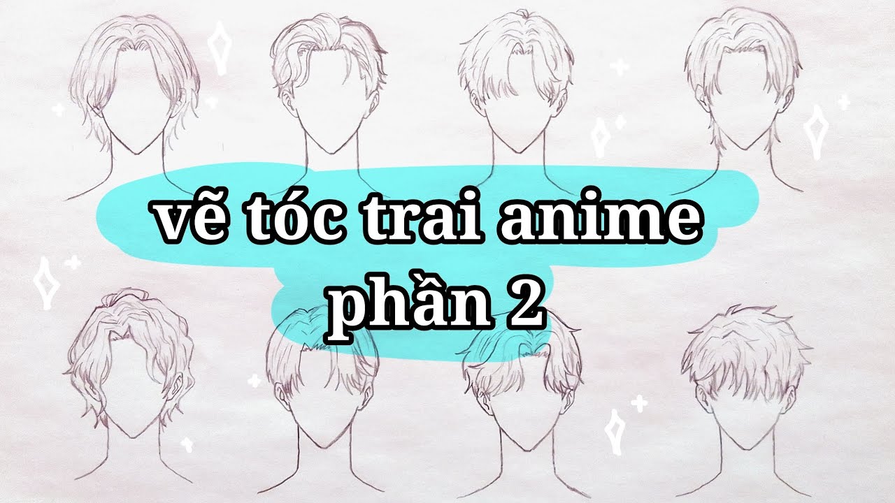 hướng dẫn tạo kiểu tóc nam anime