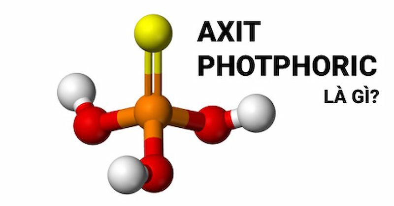 Cấu tạo phân tử và tính chất của axit photphoric H3PO4